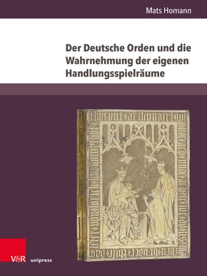 cover image of Der Deutsche Orden und die Wahrnehmung der eigenen Handlungsspielräume